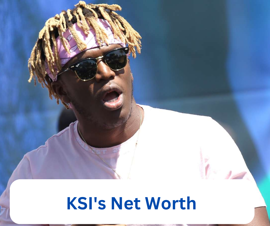 KSI's Net Worth