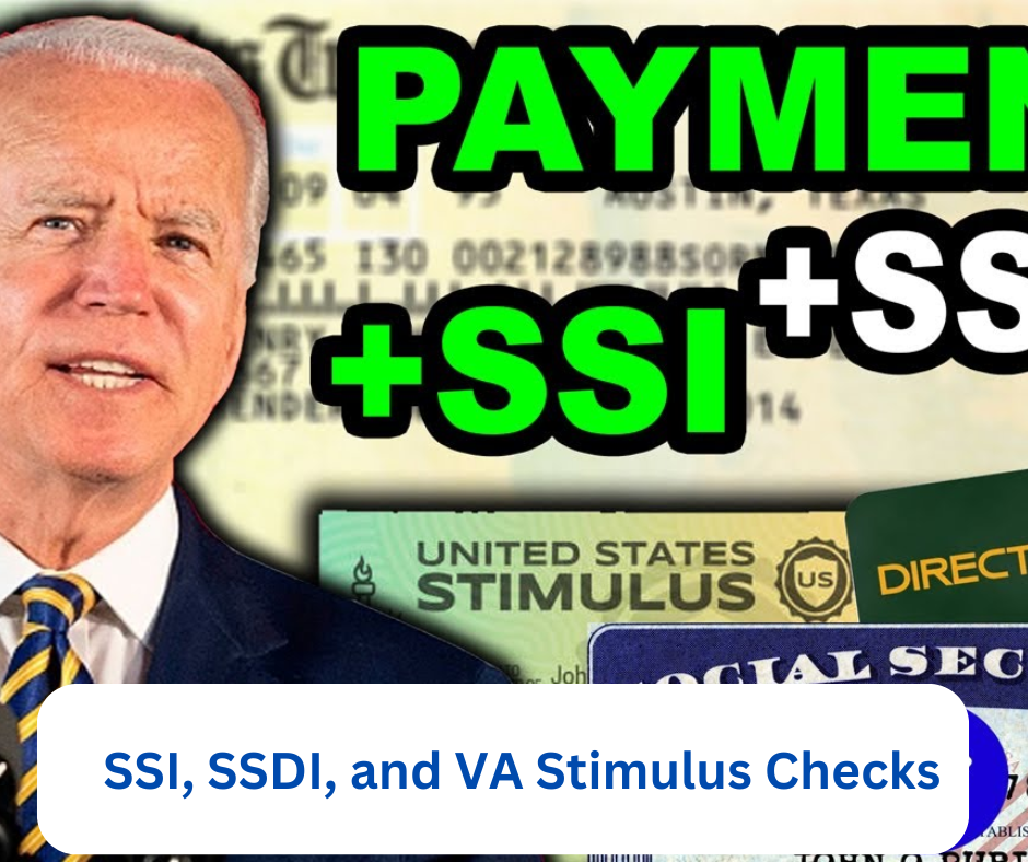 SSI, SSDI, and VA Stimulus Checks