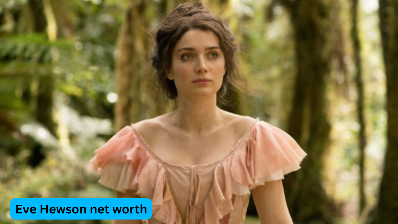 Eve Hewson net worth